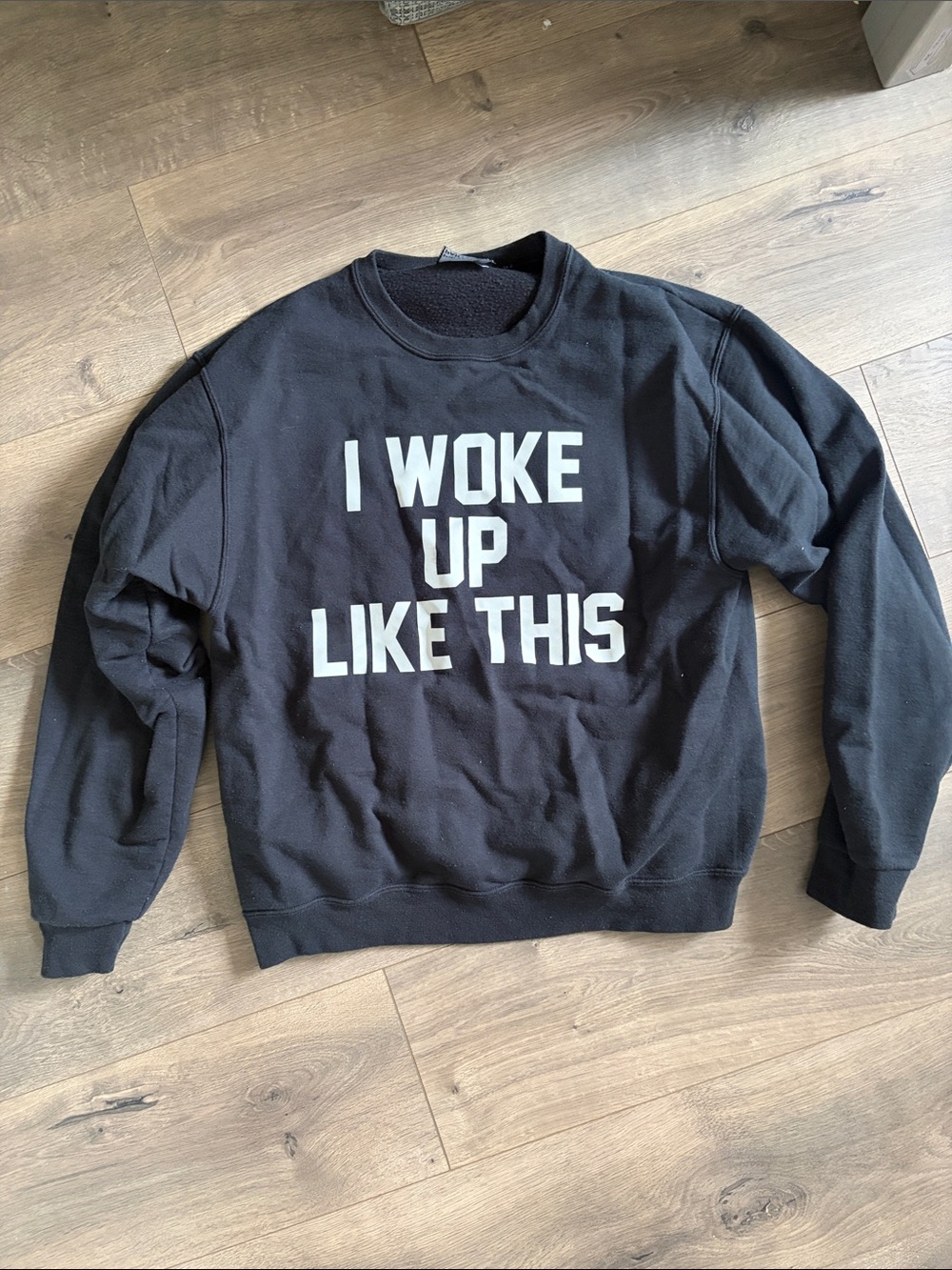 Black Graphic Crewneck Sweatshirt - "I Woke Up Like This" OVERSIZED